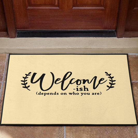 Welcome (ish) Door Mat